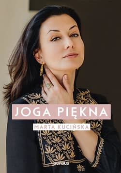 Joga piękna - ebook - Kucińska Marta