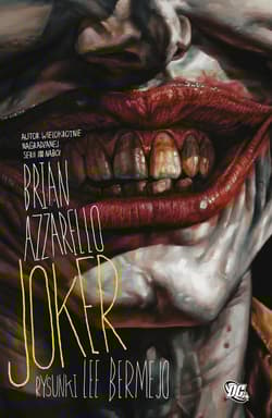Joker Tylko dla dorosłych - Brian Azzarello