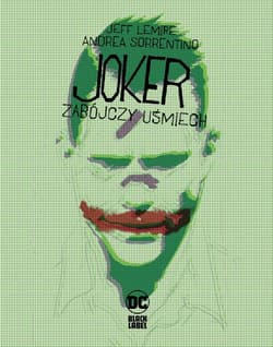 Joker Zabójczy uśmiech - Andrea Sorrentino