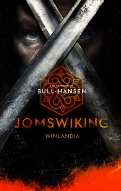 Jomswiking Winlandia - Bjorn Andreas Bull-Hansen