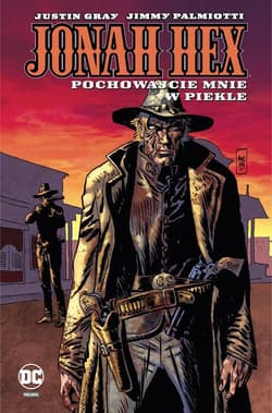 Jonah Hex Pochowajcie mnie w piekle Tom 11