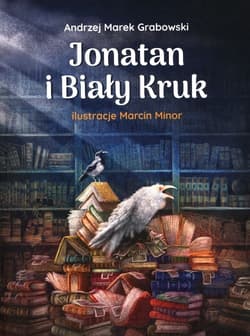 Jonatan i Biały Kruk - Andrzej Grabowski
