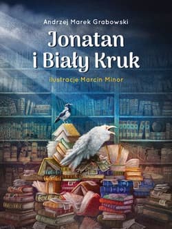 Jonatan i Biały Kruk - Andrzej Grabowski