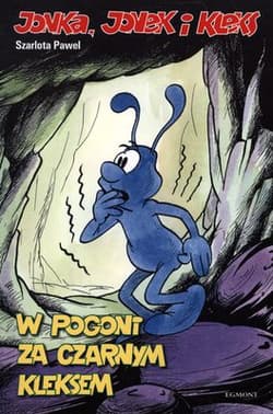 Jonka Jonek i Kleks Tom 3 W pogoni za czarnym Kleksem - Pawel Szarlota