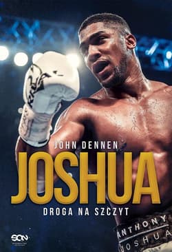 Joshua Droga na szczyt - John Dennen