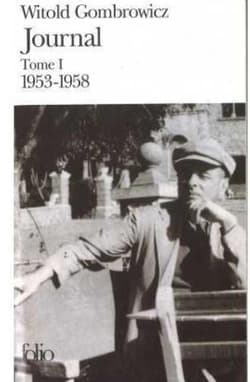 Journal T.1 1953-1958 - Witold Gombrowicz