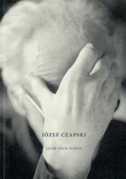 Józef Czapski Livre pour écrire