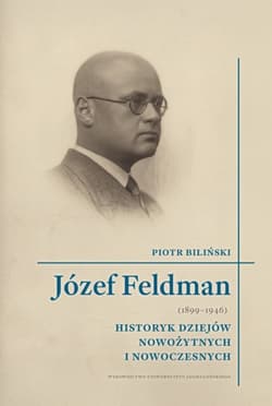 Józef Feldman (1899-1946) - Piotr Biliński