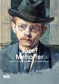 Józef Mehoffer. Zeszyt do kolorowania - Edyta Niemiec-Szywała