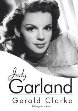 Judy Garland - Stephan Clarke, Gerald Clarke