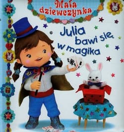 Julia bawi się w magika