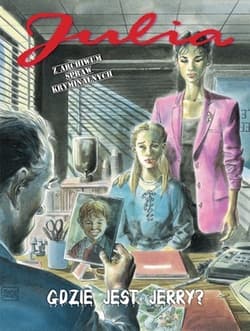 Julia Z archiwum spraw kryminalnych 5 Gdzie jest Jerry? - Berardi Giancarlo