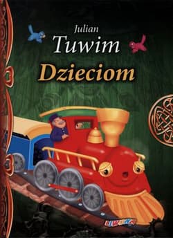 Julian Tuwim Dzieciom - Julian  Tuwim