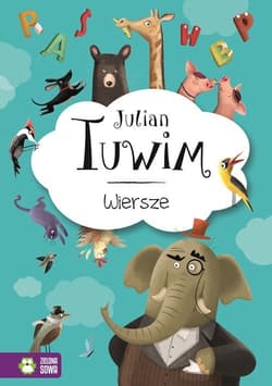 Julian Tuwim Wiersze - Julian  Tuwim
