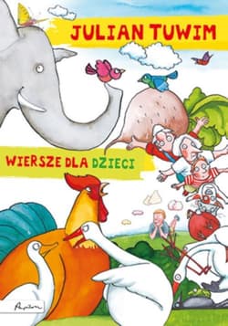 Julian Tuwim Wiersze dla dzieci - Julian  Tuwim