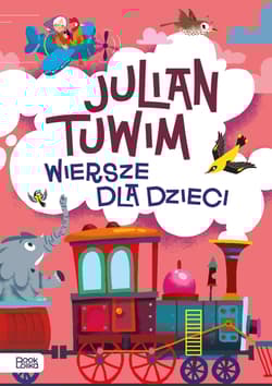 Julian Tuwim. Wiersze dla dzieci - Julian  Tuwim