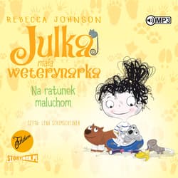 Julka mała weterynarka T.4 Na ratunek maluchom CD - Rebecca Johnson