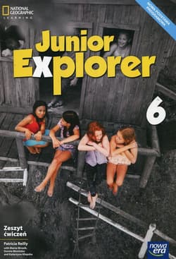Junior Explorer 6 Zeszyt ćwiczeń Szkoła podstawowa - Reilly Patricia, Mrozik Marta, Wosińska Dorota