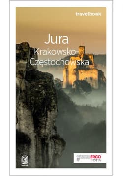 Jura Krakowsko-Częstochowska. Travelbook. Wydanie 3 - ebook - Monika Kowalczyk, Artur Kowalczyk