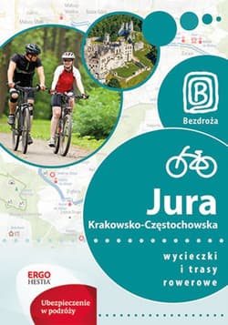 Jura Krakowsko-Częstochowska. Wycieczki i trasy rowerowe. Wydanie 1 - ebook -  Michał Franaszek