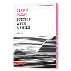 Justice with a Smile - Osamu Dazai