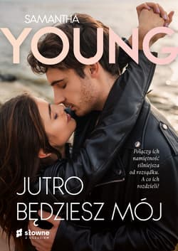 Jutro będziesz mój - Samantha Young
