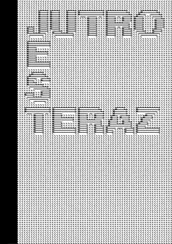 Jutro jest teraz - Opracowanie Zbiorowe