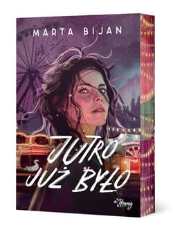 Jutro już było (barwione brzegi) - Marta Bijan