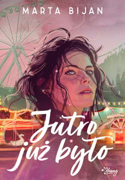 Jutro już było - ebook - Marta Bijan