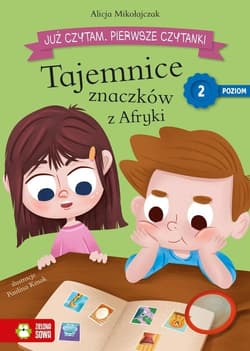 Już czytam Pierwsze czytanki Poziom 2 Tajemnice znaczków z Afryki - Alicja Mikołajczak