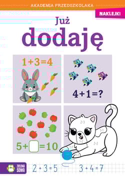 Już dodaję. Akademia przedszkolaka - Opracowanie Zbiorowe