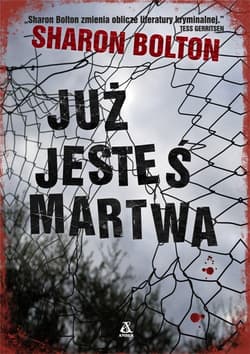 Już jesteś martwa - Sharon Bolton