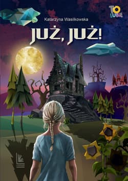 Już, już! - Katarzyna Wasilkowska