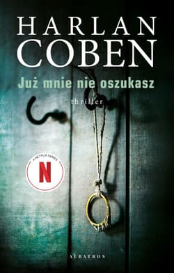 Już mnie nie oszukasz - Harlan Coben