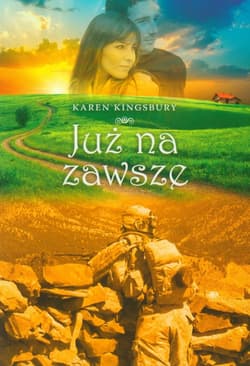 Już na zawsze - Karen Kingsbury