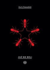 Już nie boli - Jurij Zawadski