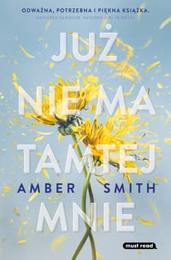 JUŻ NIE MA TAMTEJ MNIE - ebook - Amber Smith