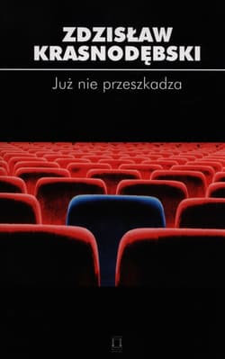 Już nie przeszkadza - Zdzisław Krasnodębski