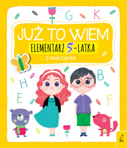 Już to wiem Elementarz 5-latka z naklejkami - Borecka Katarzyna