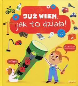 Już wiem, jak to działa! - Cecile Jugla