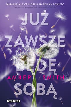 Już zawsze będę sobą - ebook - Amber Smith