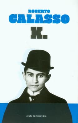 K - Roberto Calasso