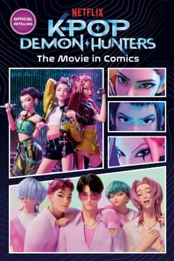 K-Pop Demon Hunters. The Movie in Comics - Random House