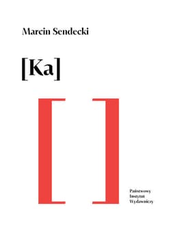 Ka - Marcin Sendecki