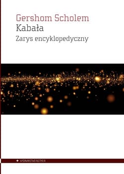 Kabała Zarys encyklopedyczny - Gershom Scholem