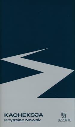 Kacheksja - Krystian Nowak