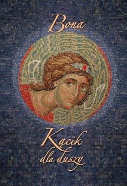 Kącik dla duszy - Bona Fabiani Bożena