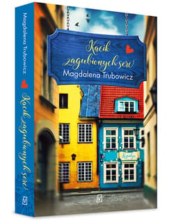 Kącik zagubionych serc - Magdalena Trubowicz