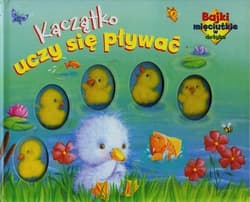 Kaczątko uczy się pływać Bajki mięciutkie w dotyku - Apsley Brenda