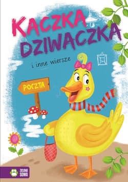 Kaczka dziwaczka i inne wiersze - Opracowanie Zbiorowe